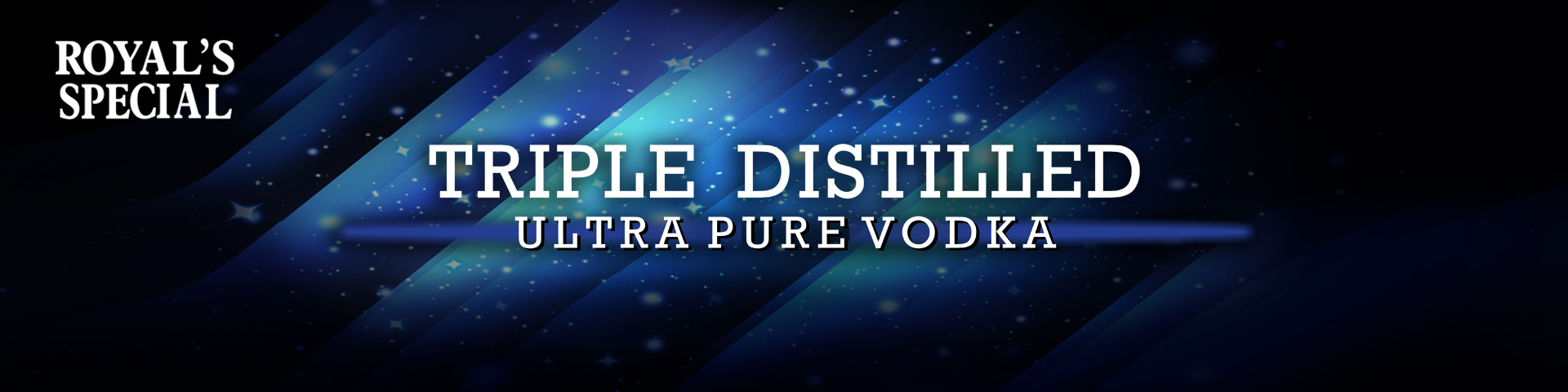 Royal’s Special Ultra Pure Vodka Banner